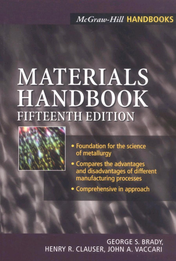 Materials Handbook 15th Ed Rev Brady George Stuart Clauser