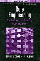 Role Engineering For Enterprise Security Management Davis John Mike Coyne