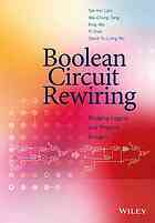 Boolean Circuit Rewiring Bridging Logical And Physical Designs Lam