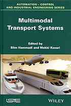 Multimodal Transport Systems Hammadi Slim Ksouri Mekki