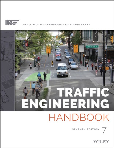 Traffic Engineering Handbook Seventh Edition Ite Institute Of Transportation Engineers