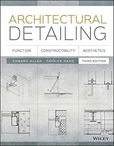Architectural Detailing Function Constructibility Aesthetics 3rd Edward Allen