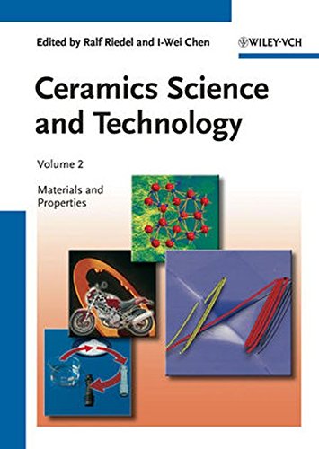 Ceramics Science And Technology Materials And Properties Volume 3 Volume 2 Riedel