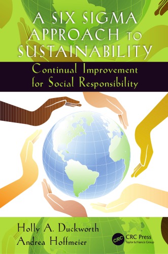 Six Sigma Approach To Sustainability Duckworth Holly A