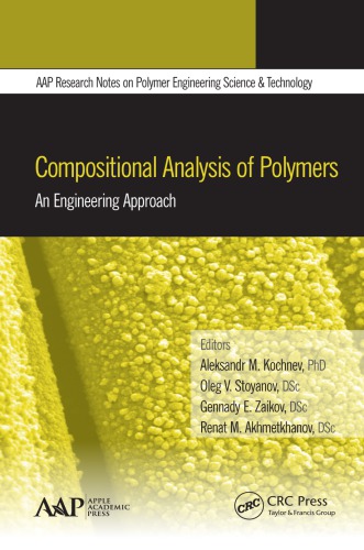 Compositional Analysis Of Polymers An Engineering Approach Akhmetkhanov