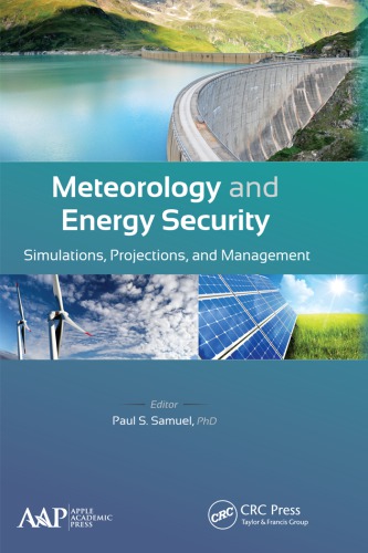 Meteorology And Energy Security Simulations Projections And Management Samuel