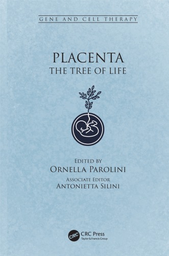 Placenta The Tree Of Life Parolini Ornella