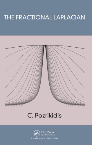 The Fractional Laplacian Pozrikidis C