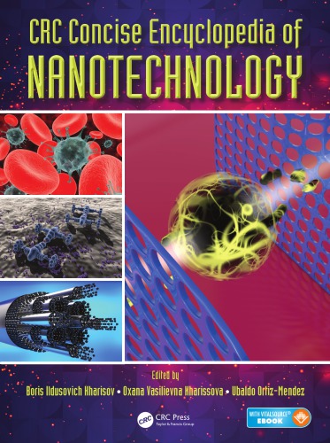 Crc Concise Encyclopedia Of Nanotechnology Kharisov Boris I Kharissova