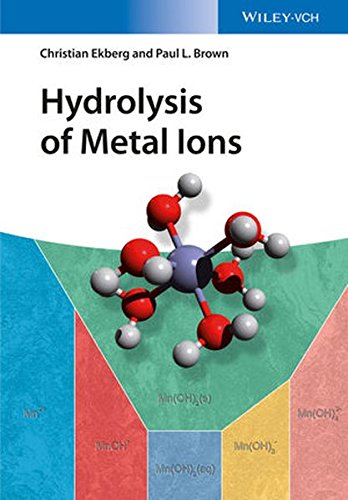 Hydrolysis Of Metal Ions 1st Edition Paul L Brown Christian Ekberg