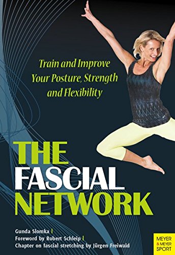 The Fascial Network 1st Edition Slomka Gunda