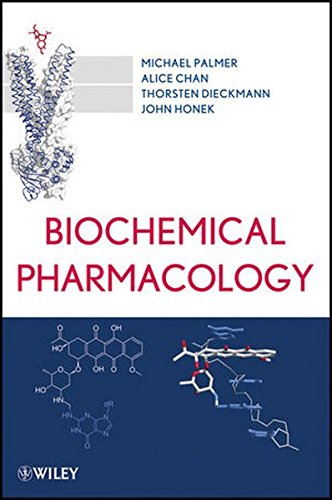 Biochemical Pharmacology 1st Ed Michael Palmer Alice Chan Thorsten Dieckmann