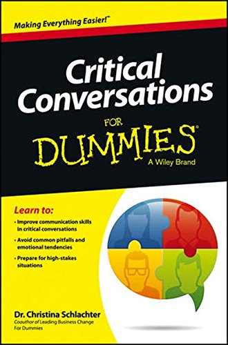 Critical Conversations For Dummies 1st Edition Schlachter Christina Tangora