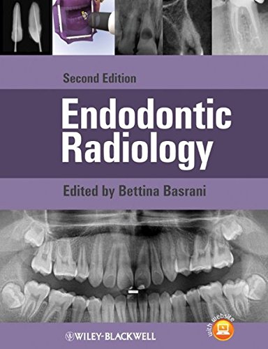 Endodontic Radiology 2nd Ed Basrani Bettina