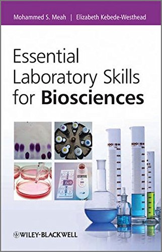 Essential Laboratory Skills For Biosciences 1st Edition Kebedeweshead