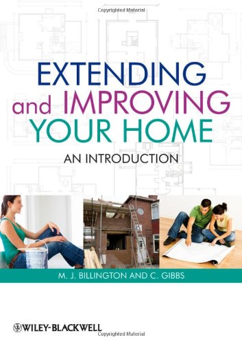 Extending And Improving Your Home 1st Edition M J Billington