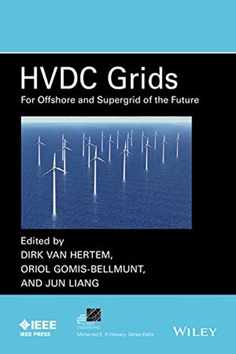 Hvdc Grids For Transmission Of Electrical Energy Offshore Grids And A Future Supergrid 1st Edition Dirk Van Hertem