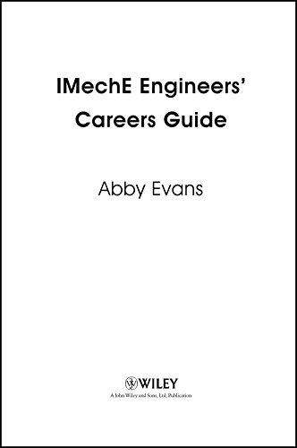 Imeche Engineers Careers Guide Evans Abby