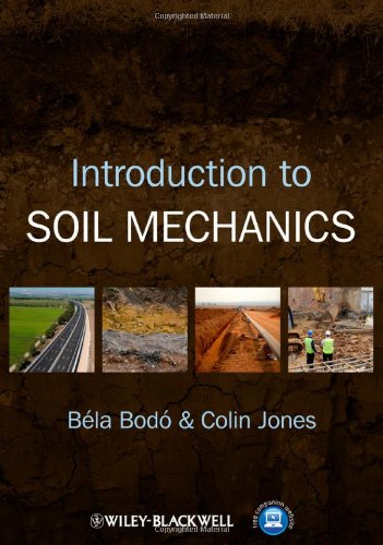 Introduction To Soil Mechanics 1st Edition Bla Bod Colin Jones