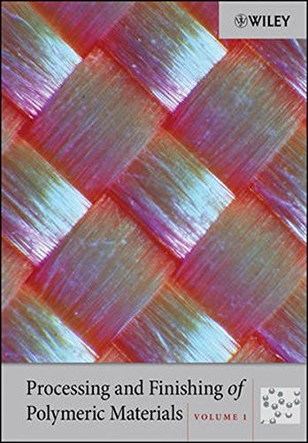 Processing And Finishing Of Polymeric Materials 1st Edition Wiley