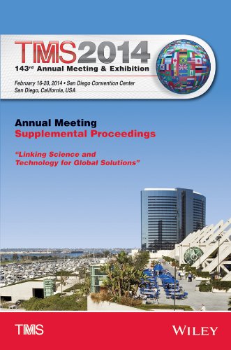 Tms 2014 143rd Annual Meeting Exhibition Annual Meeting Supplemental Proceedings 1st Edition Metals Materials Society Tms The Minerals