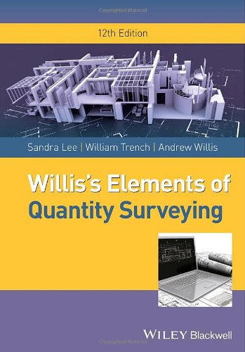 Williss Elements Of Quantity Surveying 12th Edition Willis Andrew Lee