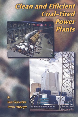 Clean And Efficient Coalfired Power Plants Development Toward Advanced Technologies 1st Edition Werner Emsperger