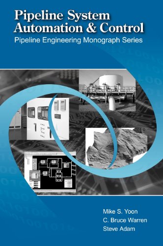 Pipeline System Automation And Control Yoon Mike Warren C Bruce Adam