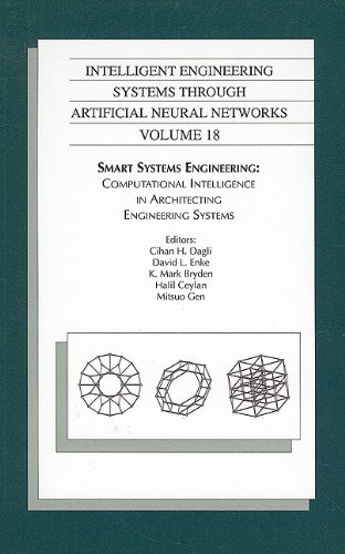 Computational Intelligence In Architecting Engineering Systems 1st Edition C H Dagli