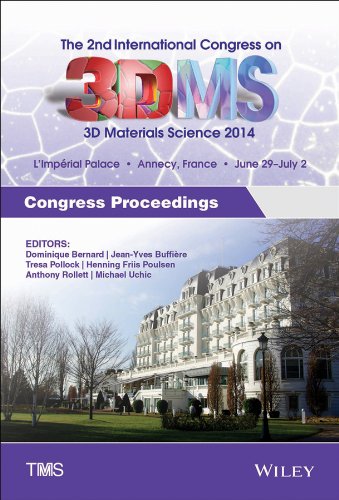 Proceedings Of 2nd International Congress On 3d Materials Science 2014 2nd Edition Metals Materials Society Tms The Minerals