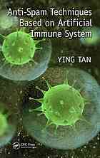 Antispam Techniques Based On Artificial Immune System Tan Ying