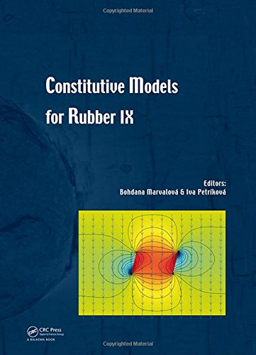 Constitutive Models For Rubbers Bohdana Marvalova Iva Petrikova