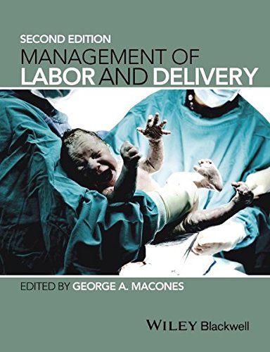 Management Of Labor And Delivery Second Edition Macones George A