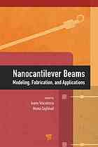 Nanocantilever Beams Modeling Fabrication And Applications Voiculescu