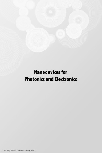 Nanodevices For Photonics And Electronics Bettotti Paolo