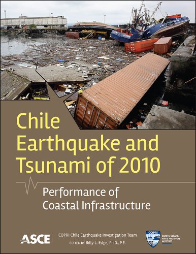Chile Earthquake And Tsunami Of 2010 Performance Of Coastal Infrastructure Copri Chile Earthquake Investigation Team