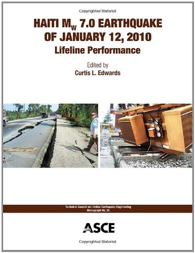 Haiti Mw 70 Earthquake Of January 12 2010 Lifeline Performance Edwards