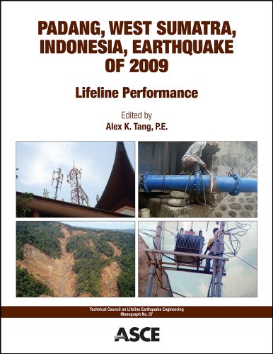 Padang West Sumatra Indonesia Earthquake Of 2009 Lifeline Performance Pe