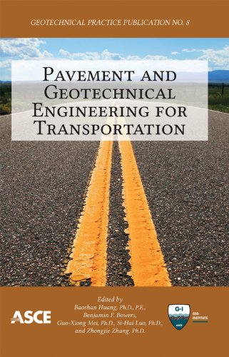Pavement And Geotechnical Engineering For Transportation Proceedings Of Sessions Of The First International Symposium On Pavement And Geotechnical Engineering For Transportation Infrastructure June 57 2011 Nanchang Jiangxi Province China Sponsor Bowers