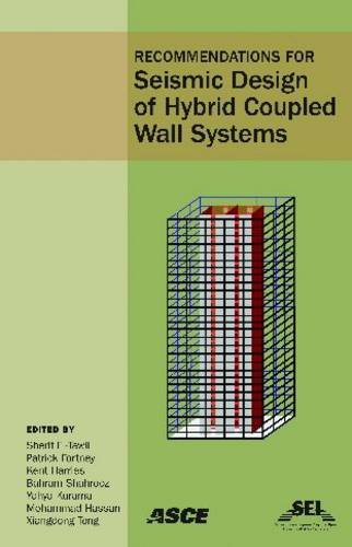 Recommendations For Seismic Design Of Hybrid Coupled Wall Systems Sherif Eltawil