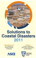 Solutions To Coastal Disasters 2011 Proceedings Of The 2011 Solutions To Coastal Disasters Conference June 2529 2011 Anchorage Alaska Louise A Wallendorf