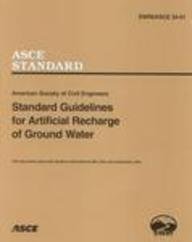 Standard Guidelines For Artificial Recharge Of Ground Water American Society Of Civil Engineers
