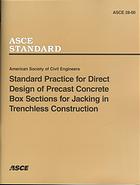 Standard Practice For Direct Design Of Precast Concrete Box Sections For Jacking In Trenchless Construction American Society Of Civil Engineers