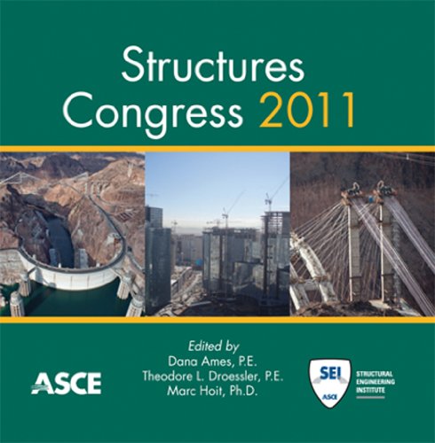 Structures Congress 2011 Proceedings Of The 2011 Structures Congress April 1416 2011 Las Vegas Nevada Cdr Ames