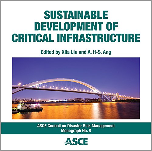 Sustainable Development Of Critical Infrastructure Proceedings Of The 2014 International Conference On Sustainable Development Of Critical Infrastructure May 1618 2014 Shanghai China Ang