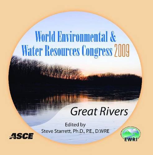 World Environmental Water Resources Congress 2009 Great Rivers May 1721 2009 Kansas City Missouri Cdr Starrett