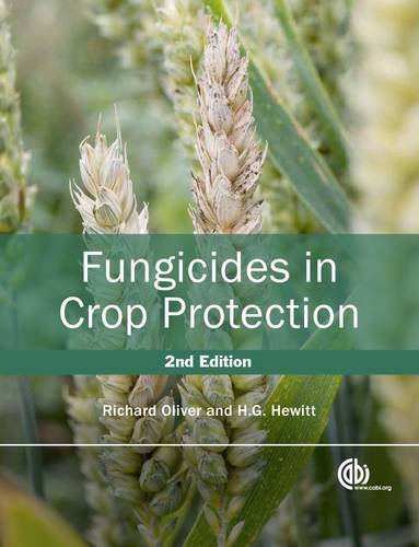 Fungicides In Crop Protection 2nd Edition Hewitt H G Oliver