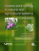 Invasive Plant Ecology In Natural And Agricultural Systems 2nd Ed Swanton