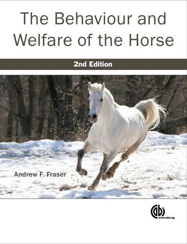 The Behaviour And Welfare Of The Horse 2nd Ed Fraser Andrew F