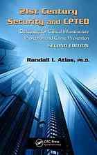 21st Century Security And Cpted Designing For Critical Infrastructure Protection And Crime Prevention 2nd Ed Atlas